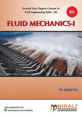 Fluid Mechanics - I 1