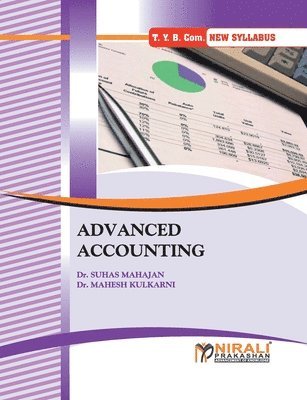 S Mahajan, S. Mahajan - Advanced Accounting, Häftad