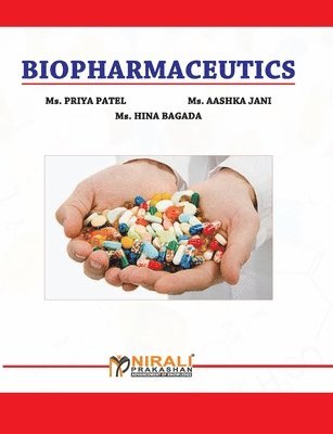 Priya Patel - Biopharamaceutics, Häftad