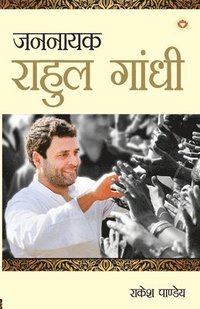 bokomslag Jannayak Rahul Gandhi (?????? ????? ?????)