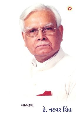 K Natwar Singh, K. Natwar Singh - One Life Is Not Enough in Gujarati (એક જ જિંદગી પર્યાપ્ત નથી), Häftad