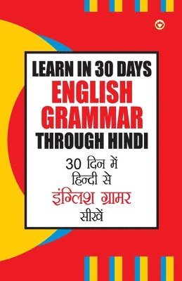 bokomslag Learn In 30 Days English Grammar Through (30 ??? ??? ????? ?? ??????? ?????? ???&#