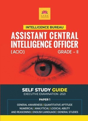 S N Jha - Ssc IB Acio Guide 2021, Häftad