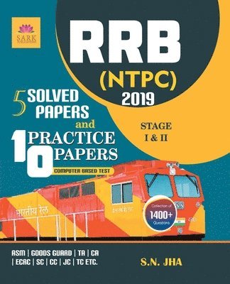 Rrb Ntpc 5 Solved and 10 Practice Papers 2019 1