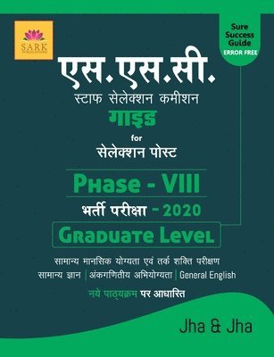 Jha and Jha - Ssc Graduate Level Phase VIII, Häftad