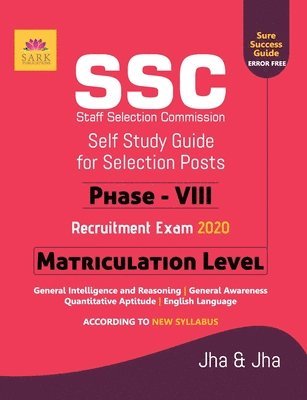 Jha and Jha - Ssc Matriculation Level Phase VIII Guide 2020, Häftad