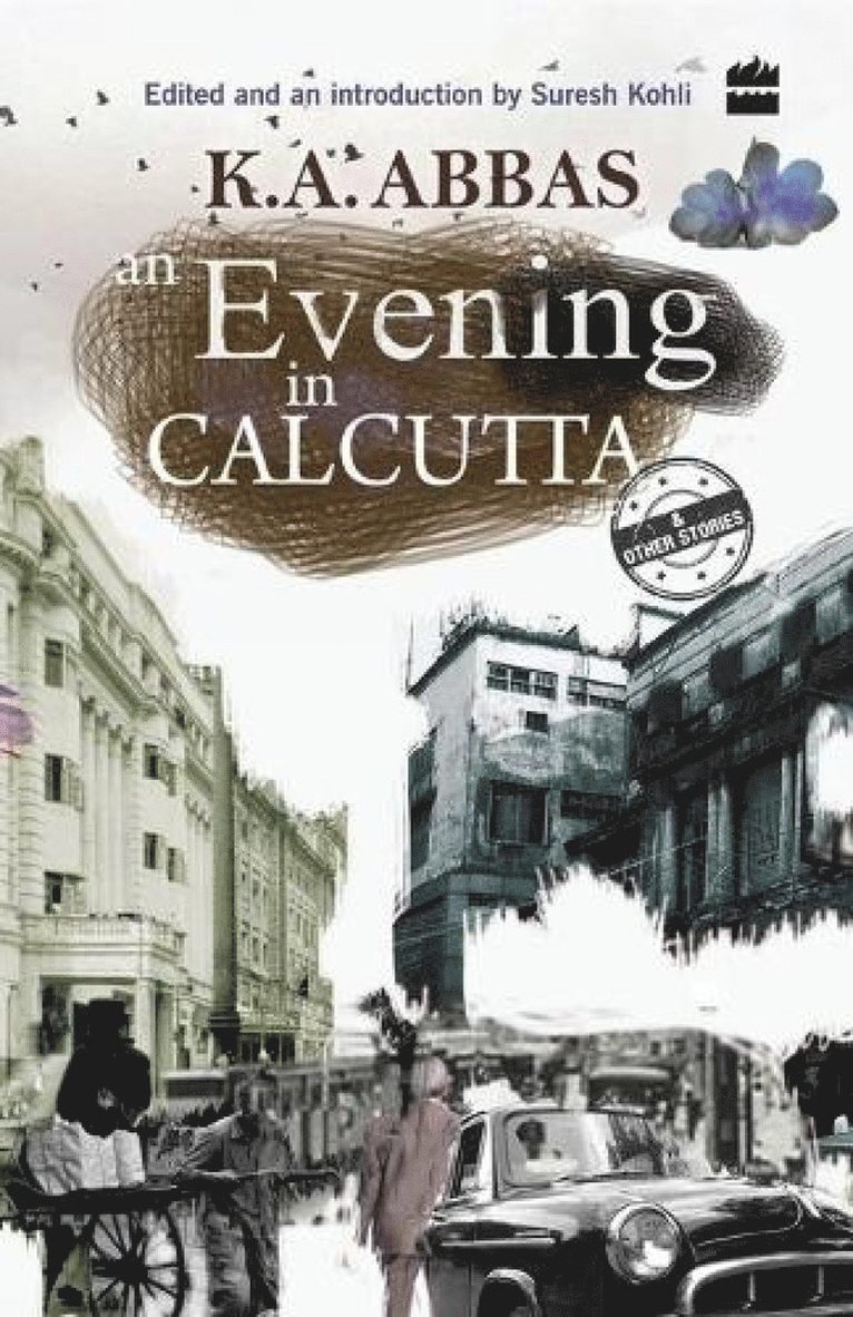 Suresh Kohli, K. A. Abbas, K. a. Abbas - Evening in Calcutta, Häftad