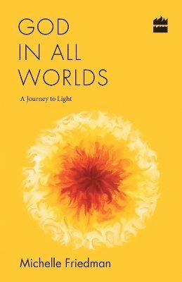 bokomslag God in All Worlds