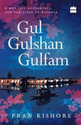 bokomslag Gul Gulshan Gulfam