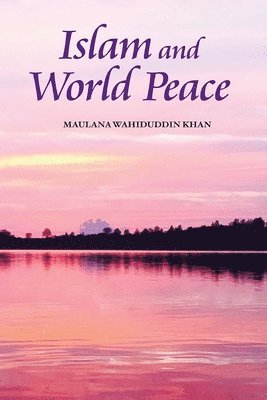 Islam and World Peace 1