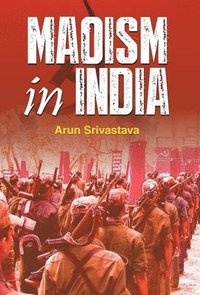 bokomslag Maoism in India
