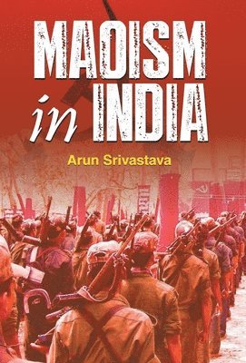 bokomslag Maoism in India