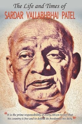 bokomslag Life and Times of Sardar Vallabhbhai Patel