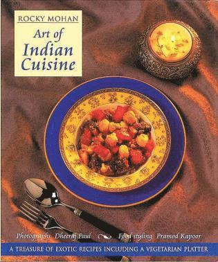 Rocky Mohan - Art of Indian Cuisine, Inbunden