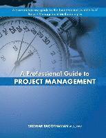 Sridhar Ragothaman Pmp - A Professional Guide to Project Management, Häftad