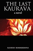 bokomslag The Last Kaurava a Novel