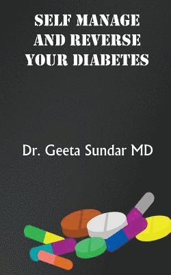 Self Manage And Reverse Your Diabetes 1