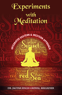 bokomslag ''Experiments With Meditation: An Integrated Western And Eastern Approach''