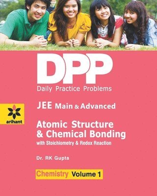 Daily Practice Problems For Atomic Structure & Chemical Bonding (Chemistry) 1