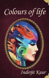 bokomslag Kaleidoscope - Colours of Life: A Living Series - Book 3
