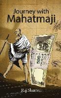 Journey with Mahatmaji 1
