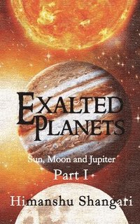 bokomslag Exalted Planets - Part I