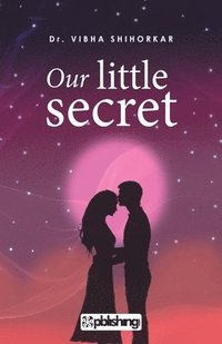 bokomslag Our Little Secret