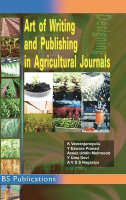 Art of Writing and Publishing in Agricultural journals 1