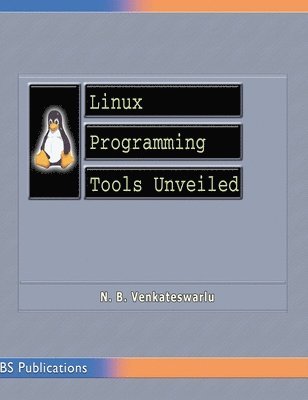 Linux Programming Tools Unveiled 1