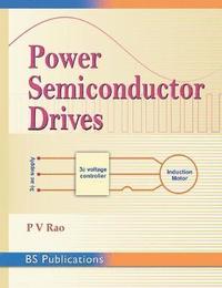 bokomslag Power Semiconductor Drives