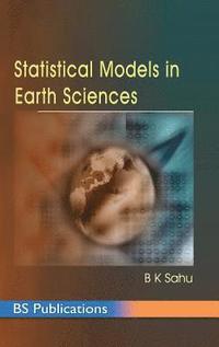 bokomslag Statistical Models in Earth Sciences