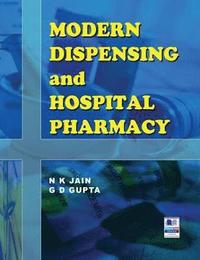 bokomslag Modern Dispensing and Hospital Pharmacy
