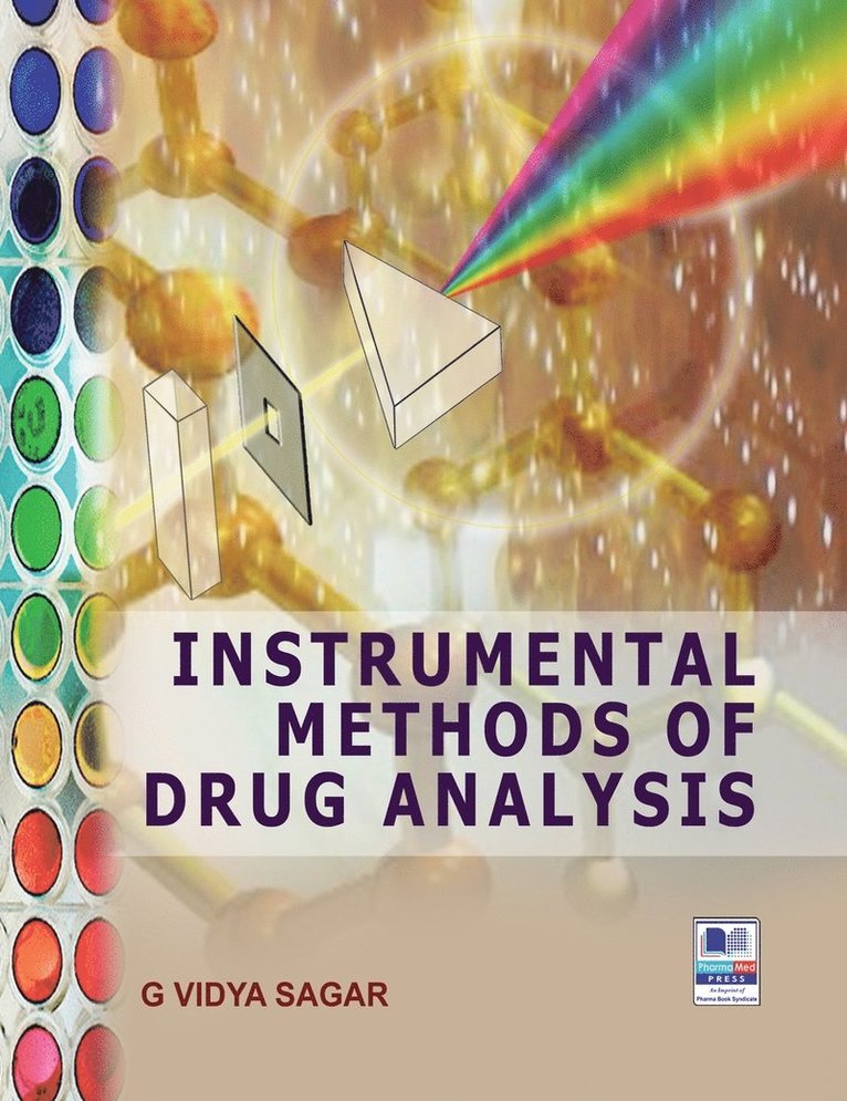 Instrumental Methods of Drug Analysis 1