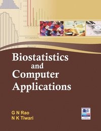 bokomslag Biostatistics and Computer Applications