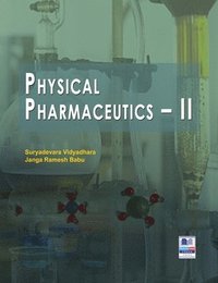 bokomslag Physical Pharmaceutics - II