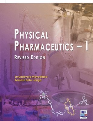 bokomslag Physical Pharmaceutics - I