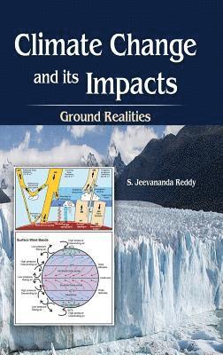 bokomslag Climate Change and its Impacts: Ground Realities