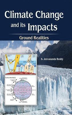 Climate Change and Its Impacts 1