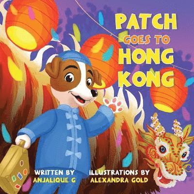 Patch Goes to Hong Kong 1