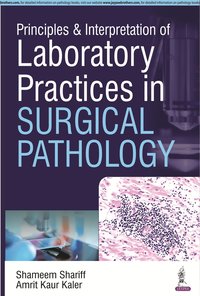 bokomslag Principles & Interpretation of Laboratory Practices in Surgical Pathology