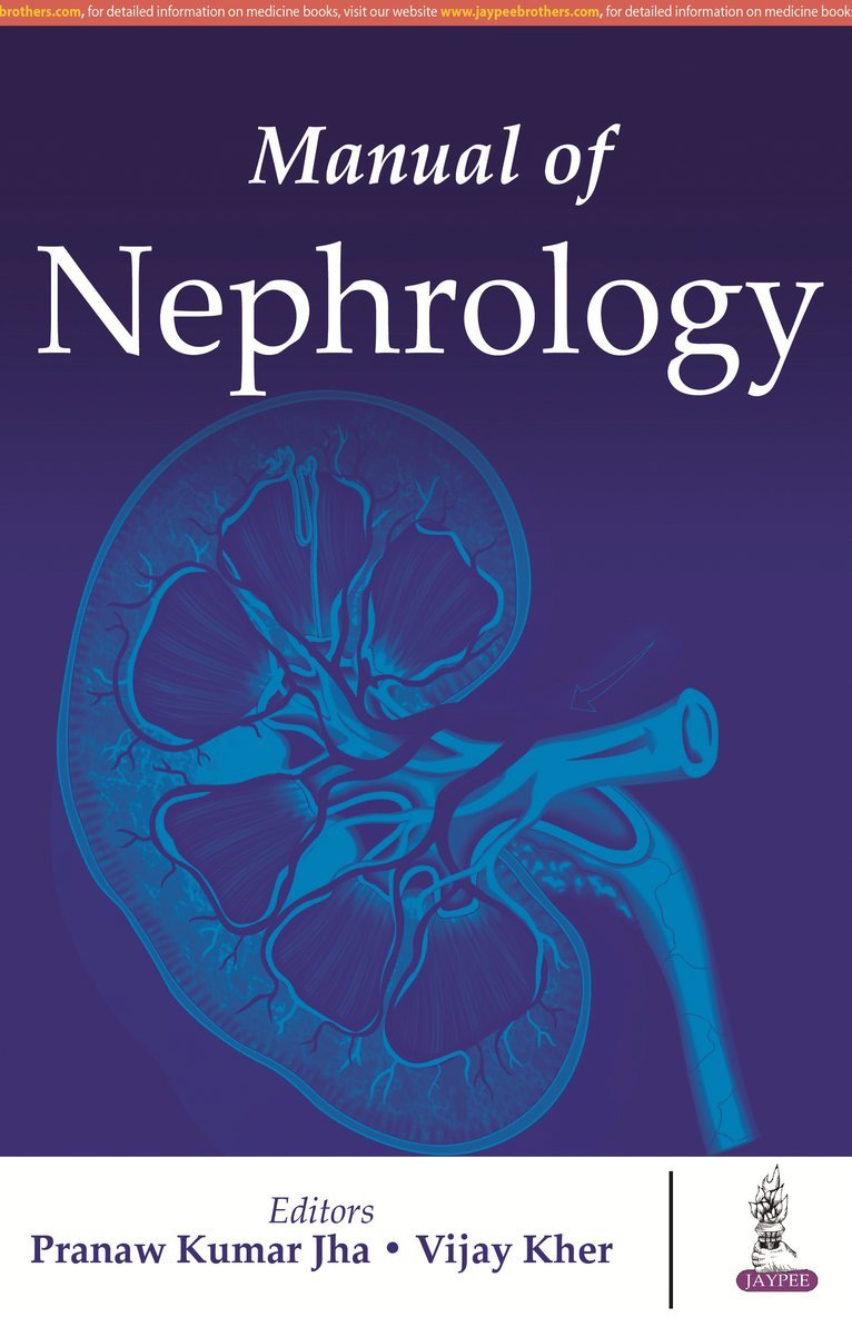 Kumar Pranaw Jha, Vijay Kher - Manual of Nephrology, Häftad