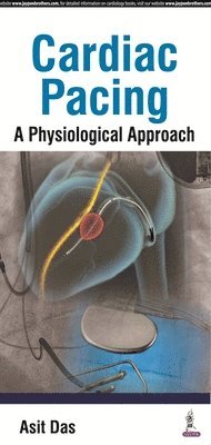 bokomslag Cardiac Pacing A Physiological Approach