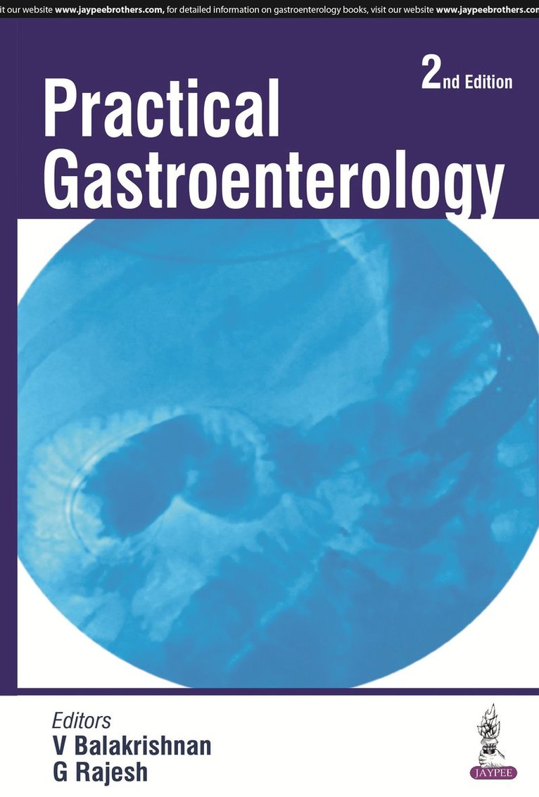 V Balakrishnan, G Rajesh - Practical Gastroenterology, Häftad