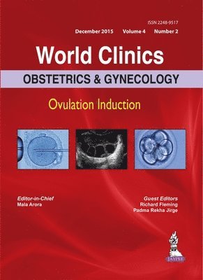 World Clinics: Obstetrics & Gynecology - Ovulation Induction, Volume 4, Number 2, Inbunden