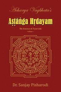 bokomslag Acharya Vagbhata's Astanga Hridayam Vol 1
