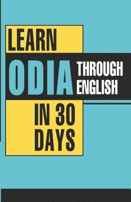 Learn Oriya Through English in 30 Days 1