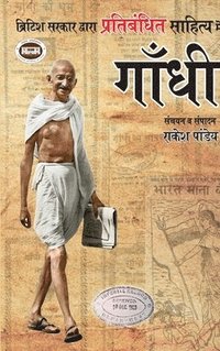 bokomslag British Sarkar Dwara Pratibandhit Sahitya Mein Gandhi