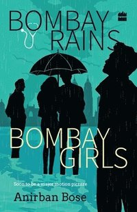 bokomslag Bombay Rains Bombay Girls