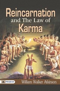 bokomslag Reincarnation And The Law of Karma