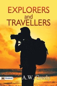 bokomslag Explorers and Travellers
